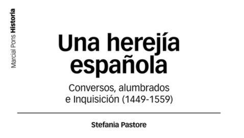 Conversos, alumbrados e inquisición