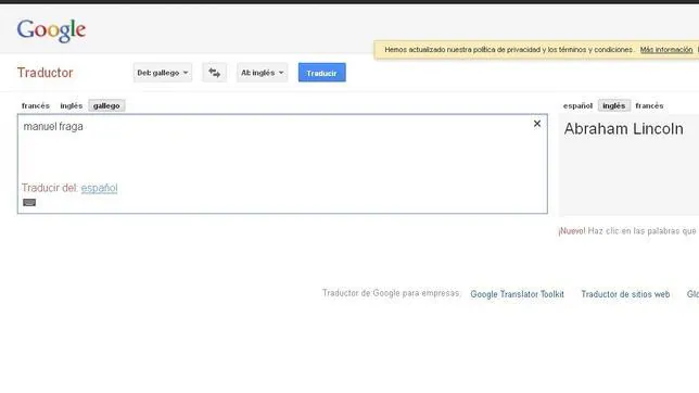El traductor de Google confunde a Manuel Fraga con Abraham Lincoln