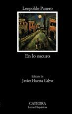 «En lo oscuro»: Leopoldo Panero, poeta del dolor y el estoicismo