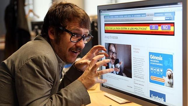 Joaquín Reyes: «No se me ocurre nada mejor que lo que hice, vivo en un declive»