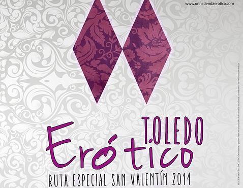 Rutas eróticas, picantes y románticas para celebrar San Valentín en Toledo