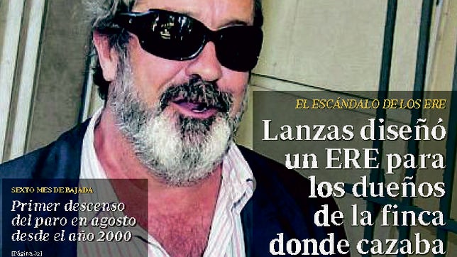 Lanzas elaboró un ERE falso para dueños de una finca donde cazaba