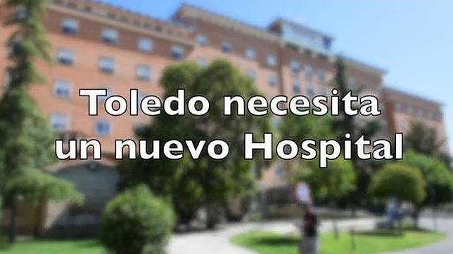 Sanitarios y pacientes piden en un vídeo un nuevo hospital para Toledo