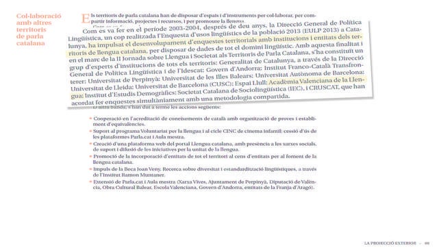 La AVL realiza una encuesta sobre el uso del catalán encargada por Artur Mas