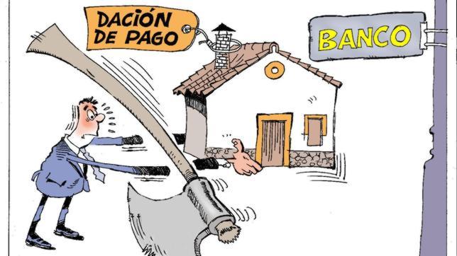 El Gobierno aprueba hoy el decreto que permite la dación en pago