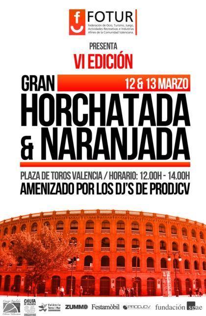 Fallas 2015: Llega la VI Edición de la Horchatada y la Naranjada Fallera