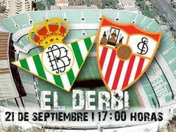 El derbi sevillano, el domingo 21 a las 17:00 horas