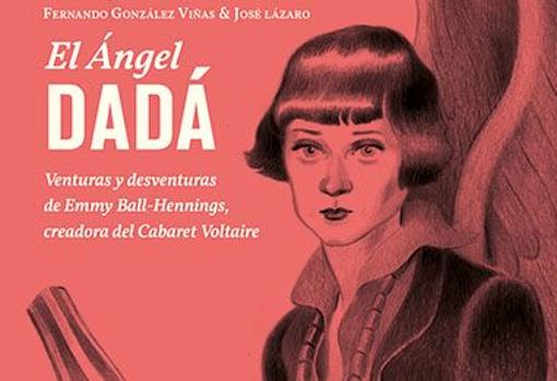 Portada de «El ángel dadá», de Fernando González Viñas y José Lázaro