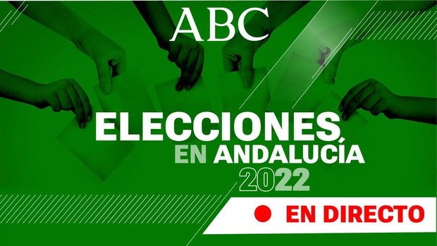 Elecciones en Andalucía 2022, en directo | El PP se coloca a dos escaños de la mayoría absoluta