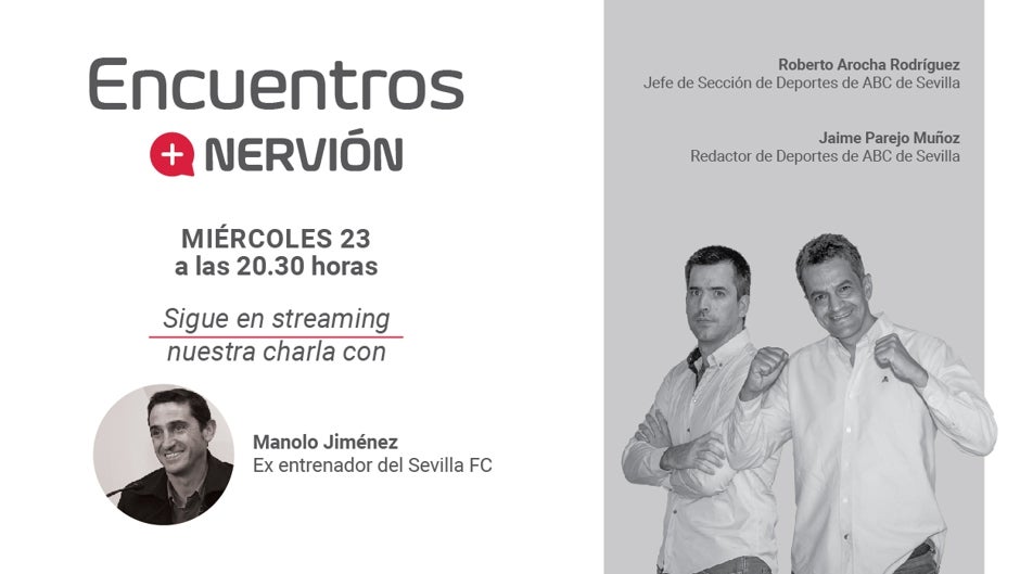 No te pierdas Encuentros +Nervión este miércoles 23 de marzo