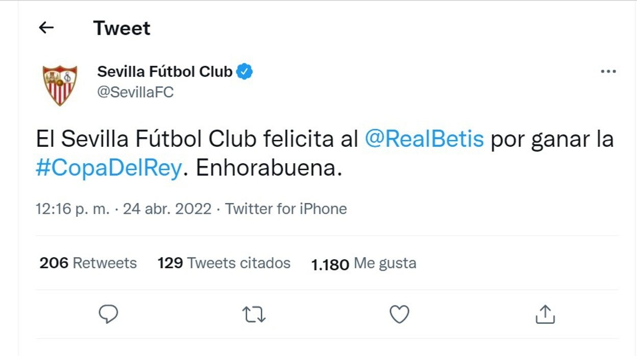 Tweet en el que el Sevilla FC felicita al Real Betis por la consecución de la Copa del Rey