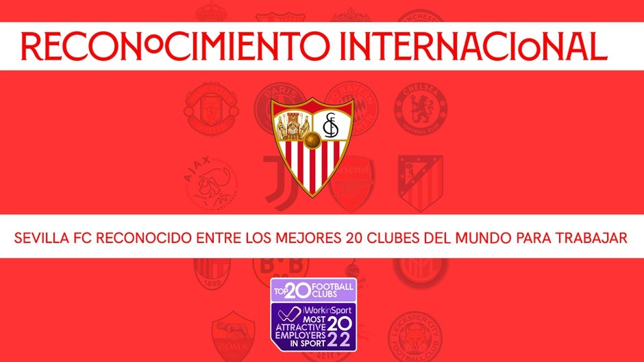 El Sevilla FC, un club para vivirlo... y trabajar