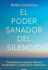 Imagen principal - El poder sanador del silencio 