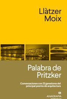 Imagen - 'Palabra de Pritzker'