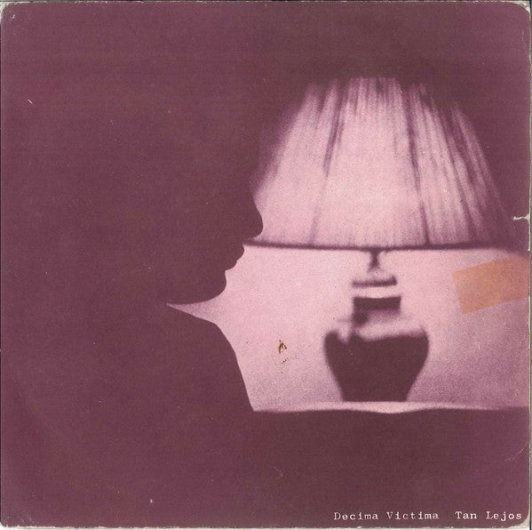 Décima Víctima - 'Tan lejos' (1982)