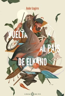 Imagen - 'Vuelta al país de Elkano'