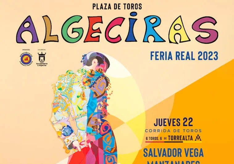 Carteles de una «lujosa» Feria Real en Algeciras