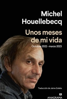 Imagen - 'Unos meses de mi vida. Octubre 2022-marzo 2023'