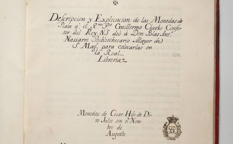 Imagen principal - Blas Antonio Nasarre confeccionó para Felipe V este lujoso inventario del tesoro con sus eruditos comentarios