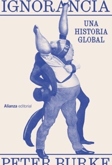 Imagen - 'Ignorancia. Una historia global'