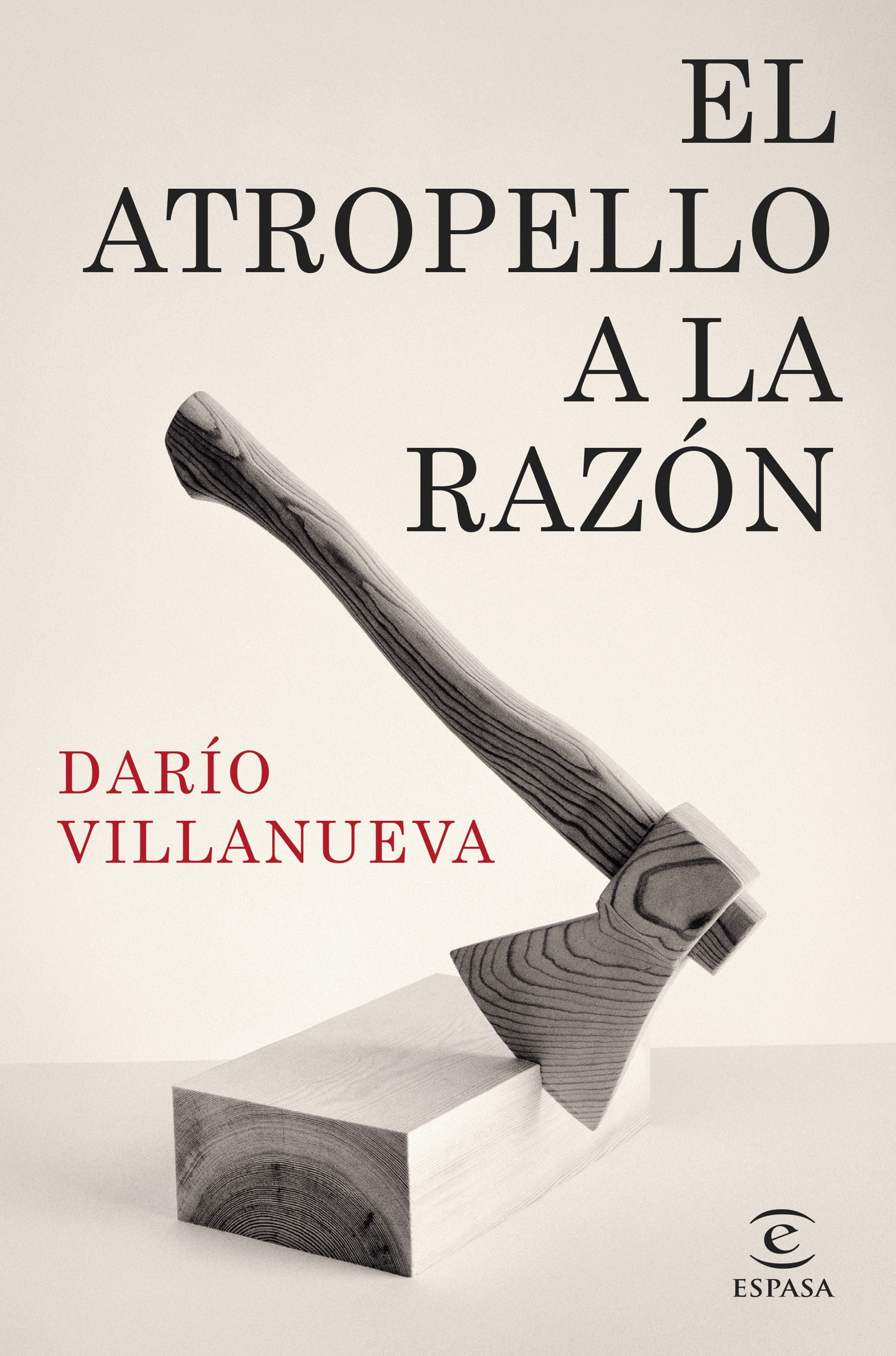 Imagen - 'El atropello a la Razón'