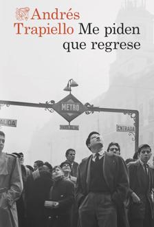 Imagen - 'Me piden que regrese'