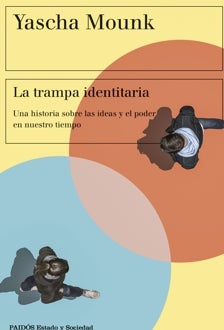 Imagen - 'La trampa identitaria'