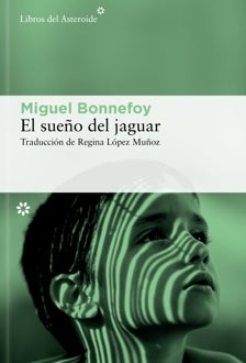 Imagen - 'El sueño del jaguar'
