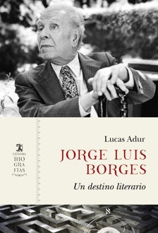 Imagen - 'Jorge Luis Borges. Un destino literario'