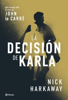 Imagen - 'La decisión de Karla'