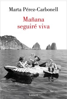 Imagen - 'Mañana seguiré viva'
