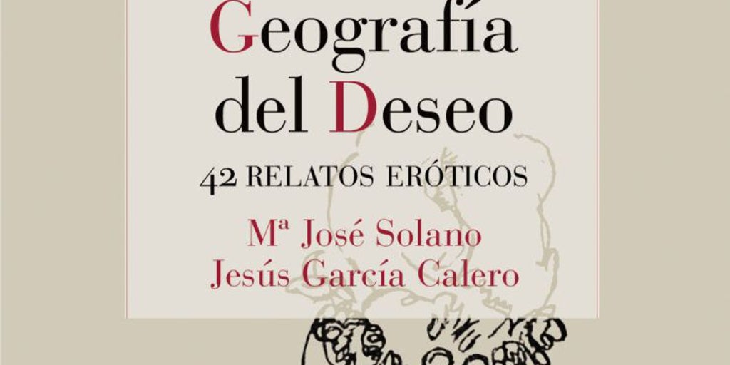 Geografía del deseo