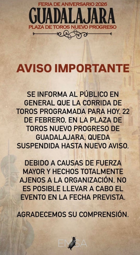 Aviso de la suspensión de la corrida de toros en Guadalajara, en la que accionaba el sevillano Daniel Luque