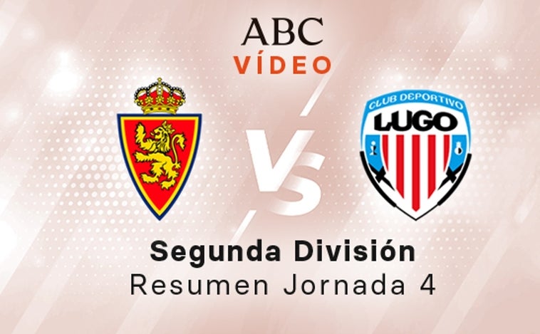 Zaragoza - Lugo, el resumen en vídeo