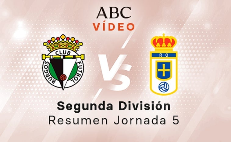 Burgos - Oviedo, el resumen del partido en vídeo