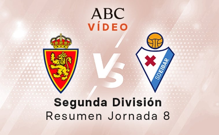 Zaragoza - Eibar, el resumen en vídeo