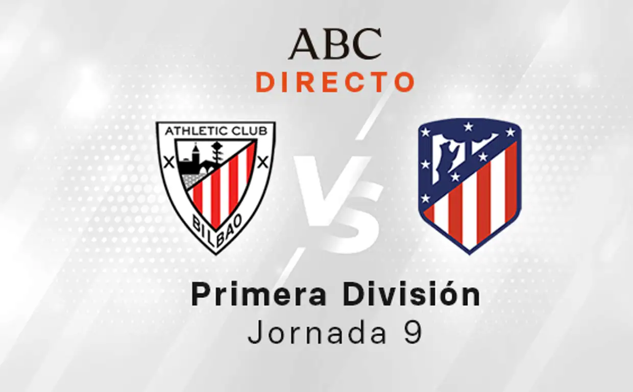 Athletic - Atlético en directo hoy: partido de la Liga Santander, jornada