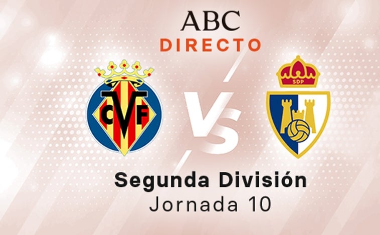 Villarreal B - Ponferradina en directo hoy: partido de la Liga SmartBank, jornada 10