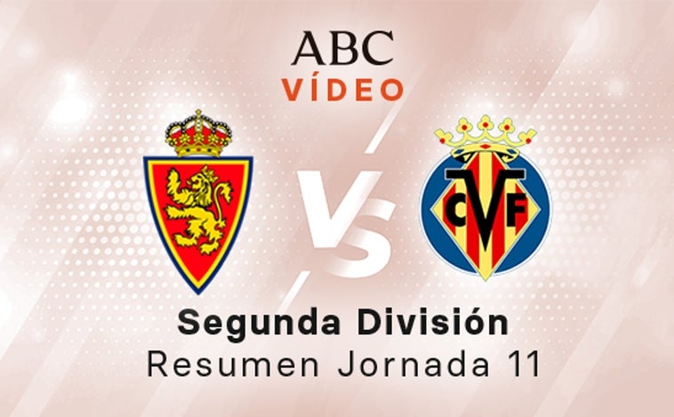 Zaragoza - Villarreal B, el resumen en vídeo