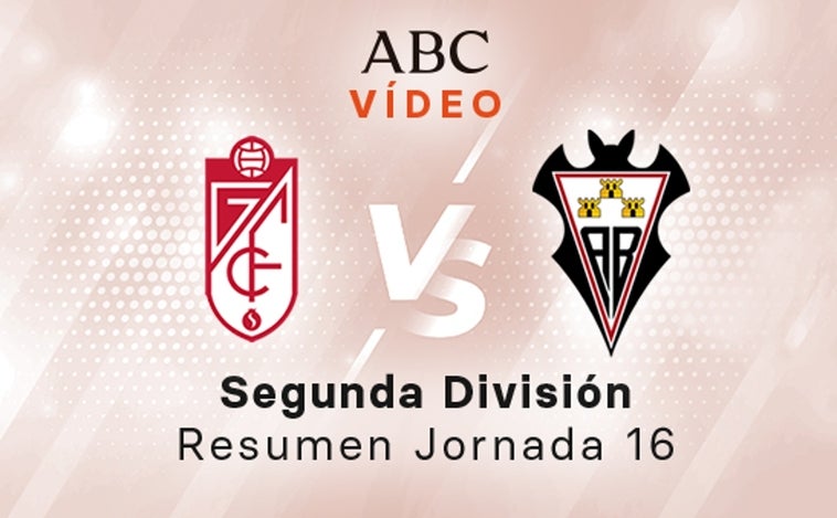 Granada - Albacete, el resumen en vídeo