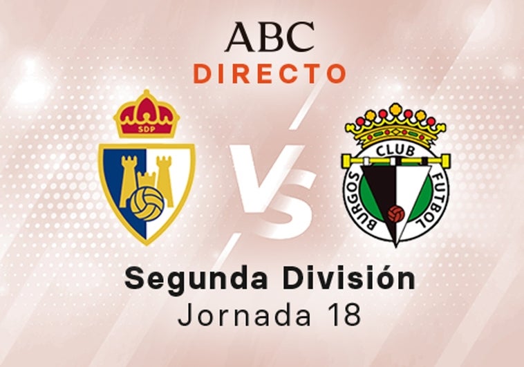 Ponferradina - Burgos en directo hoy: partido de la Liga SmartBank, jornada 18