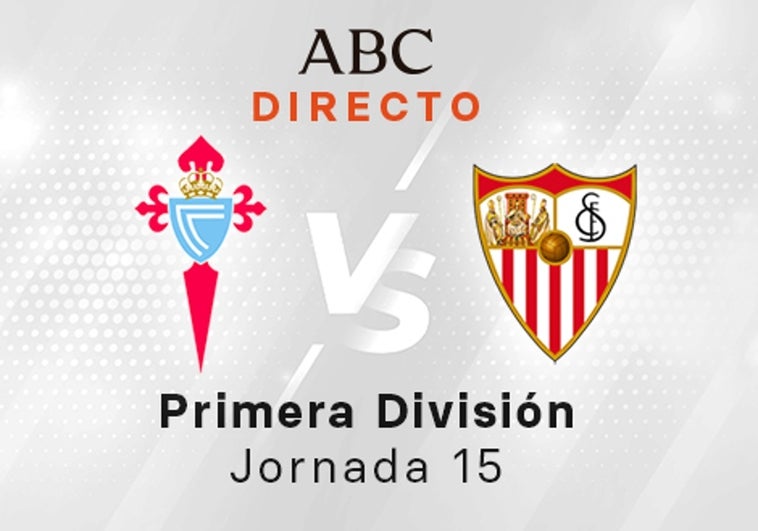 Celta - Sevilla, estadísticas del partido