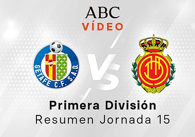 Getafe - Mallorca, el resumen en vídeo