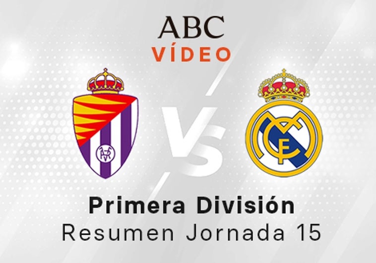 Valladolid - Real Madrid, el resumen en vídeo