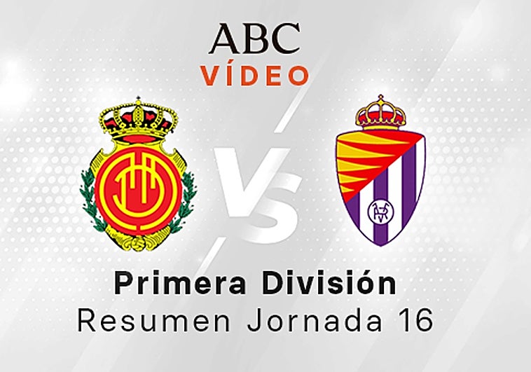 Mallorca - Valladolid, el resumen en vídeo