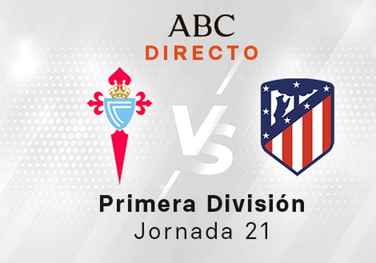 Celta - Atlético, estadísticas del partido