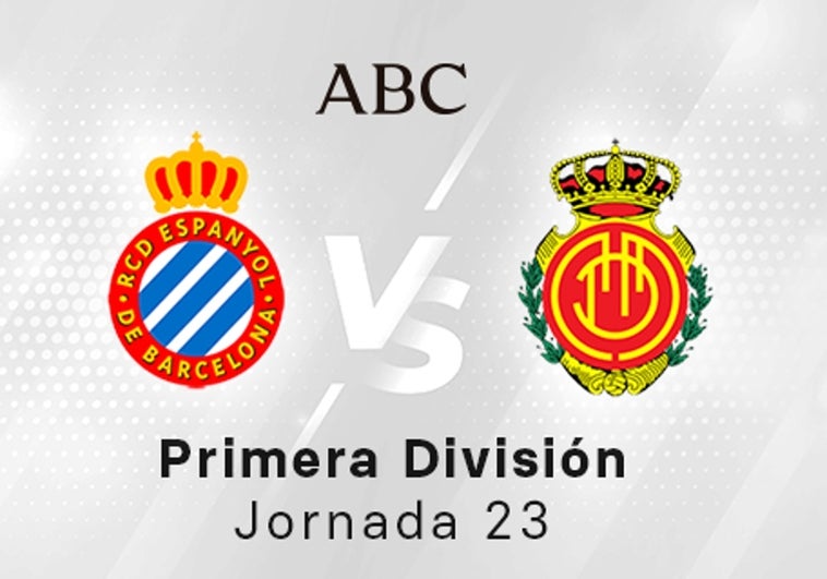 Espanyol - Mallorca en directo hoy: partido de la Liga Santander, jornada 23