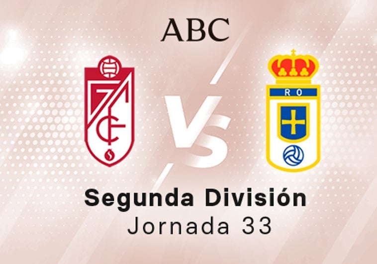 Granada - Oviedo en directo hoy: partido de la Liga SmartBank, jornada 33