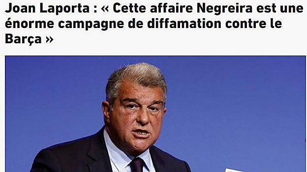 La prensa internacional, sorprendida por el «contraataque» de Laporta contra el Real Madrid