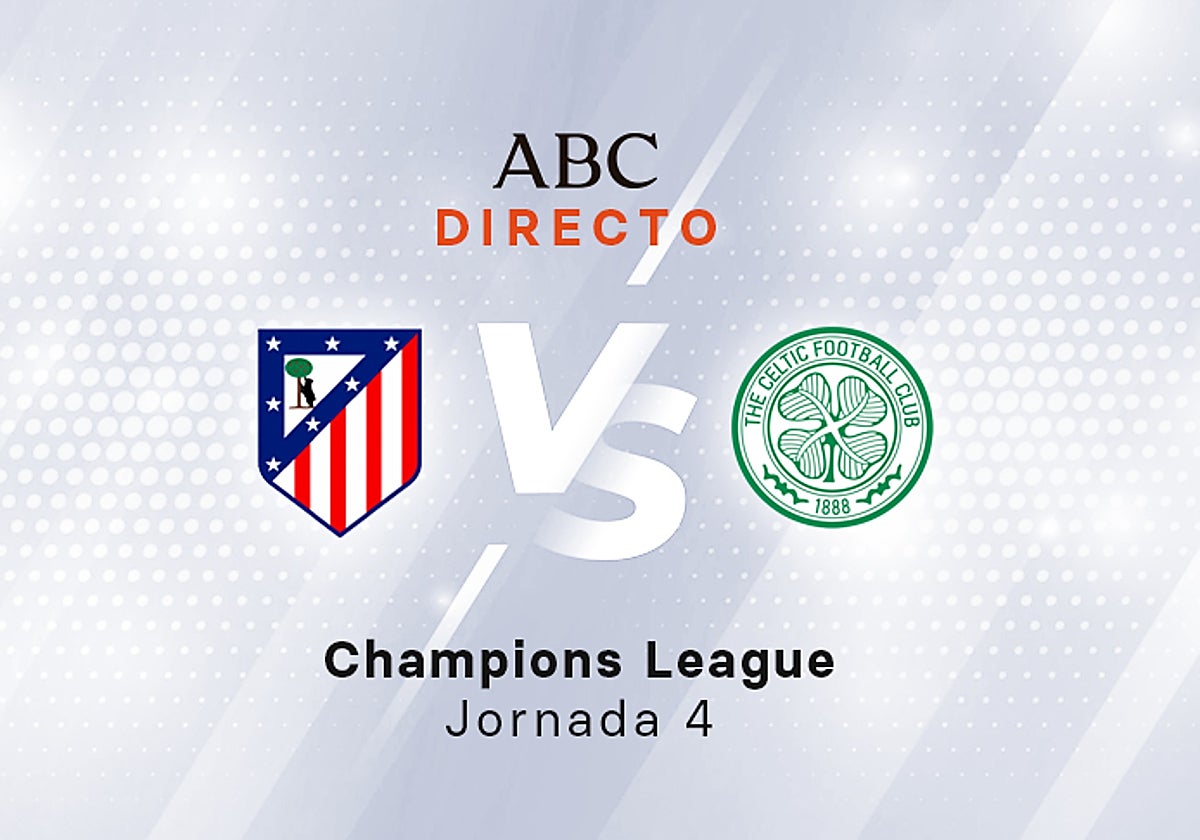 Atlético - Celtic, estadísticas del partido de Champions